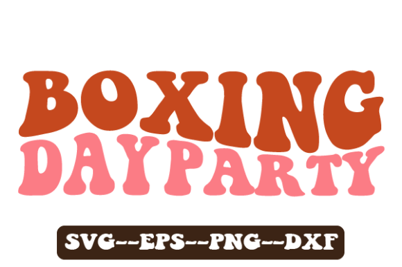 Boxing Day Party Retro Wavy Svg for Crafts and Graphics