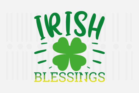Irish Blessings SVG for Crafts and Graphics
