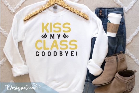 Kiss My Class Goodbye Graduation SVG for Crafts and Graphics