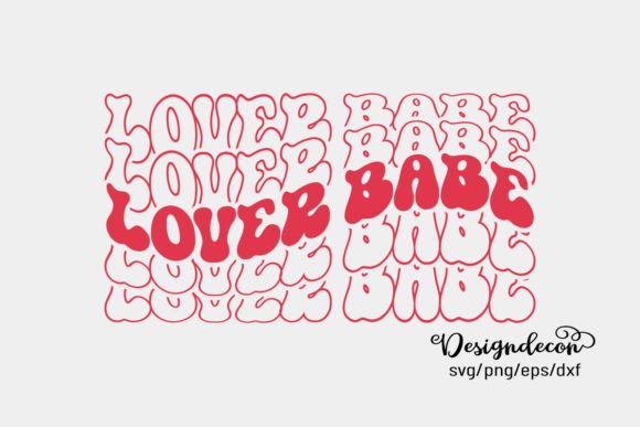 Lover Babe Repeat Text Retro Groovy Svg for Graphics and Crafts