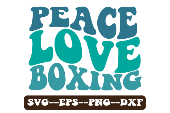 Peace Love Boxing Retro Wavy Svg for Crafts and Graphics