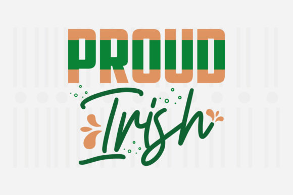 Proud Irish SVG Design for Crafts and Graphics