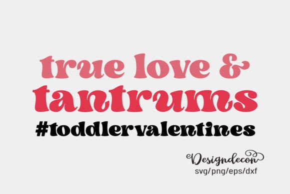 Toddler Valentines Retro Groovy SVG for Crafts and Graphics